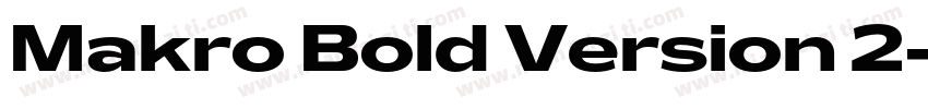 Makro Bold Version 2字体转换